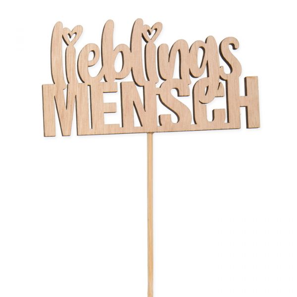 Holz-Stecker "lieblingsMENSCH" ,Pflanzenstecker Blumenstecker cake topper 23394 natural Hauptbild Detail