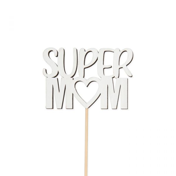 Holz-Stecker "SUPER MOM" ,Pflanzenstecker Blumenstecker cake topper 23470 white Hauptbild Detail