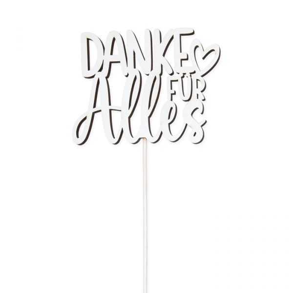 Holz-Stecker "DANKE FÜR Alles", cake topper, Blumenstecker, Pflanzenstecker 23540 white Hauptbild Detail