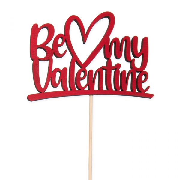 Holz-Stecker "Be my Valentine" ,Pflanzenstecker Blumenstecker cake topper 28800 red Hauptbild Detail